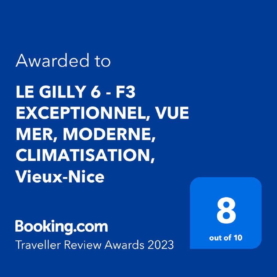 Le Gilly 6 - F3 Exceptionnel, Vue Mer, Moderne, Climatisation, Vieux-ニース エクステリア 写真